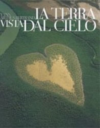 La Terra vista dal cielo. Ediz. illustrata book