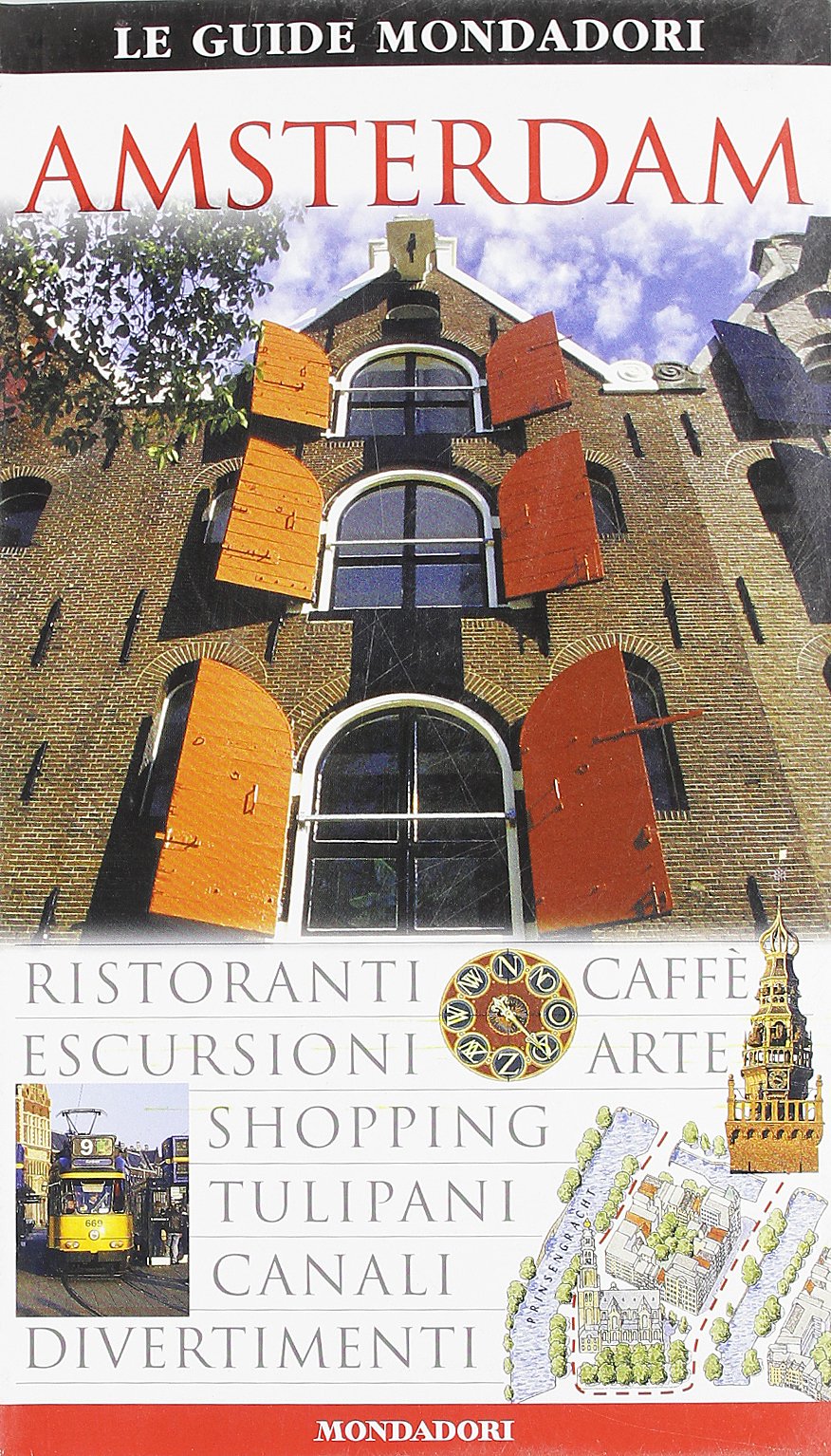Amsterdam. Ediz. illustrata (Le guide Mondadori) Leisure, Home & Garden