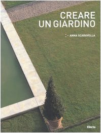 Creare un giardino. Ediz. illustrata book