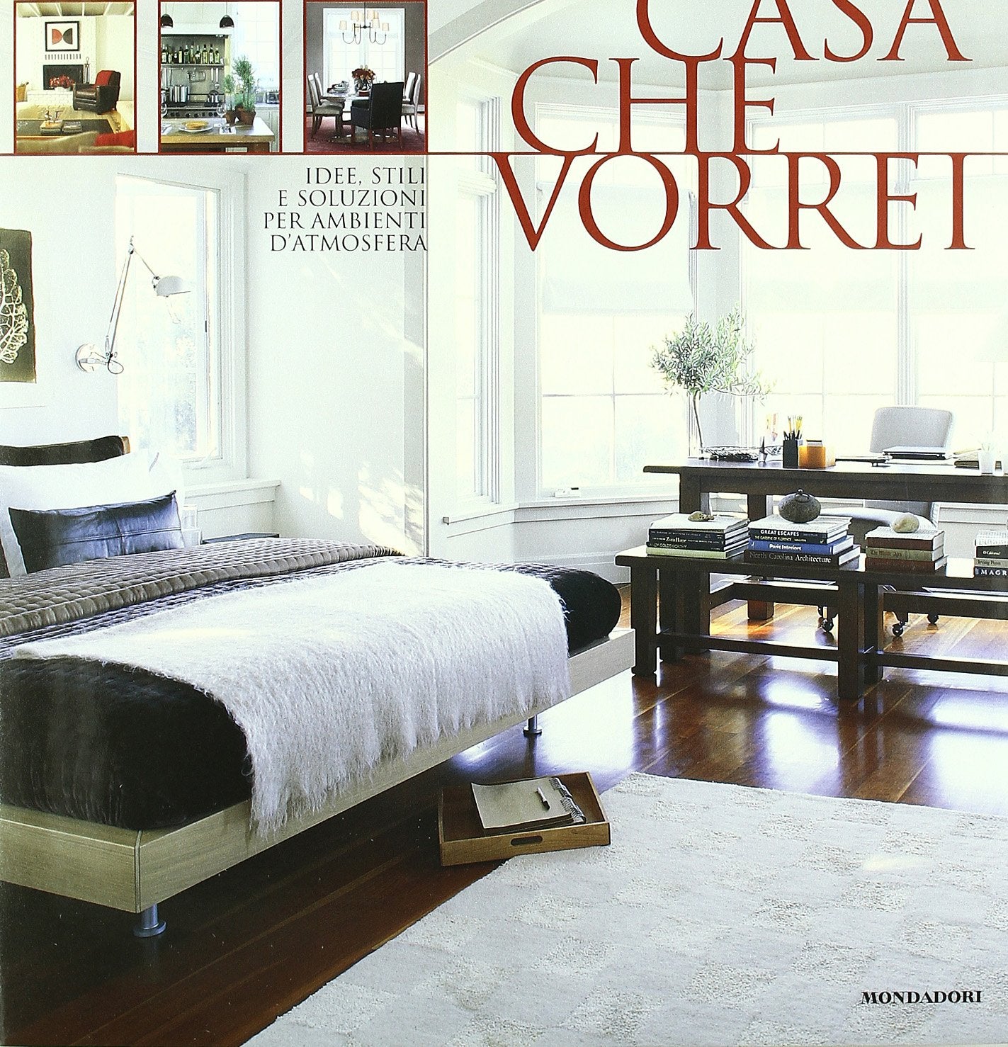 La casa che vorrei. Idee, stili e soluzioni per ambienti d'atmosfera Hobbies & Crafts
