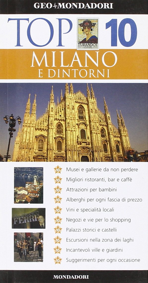 Milano e dintorni. Ediz. illustrata (Top 10) Leisure, Home & Garden