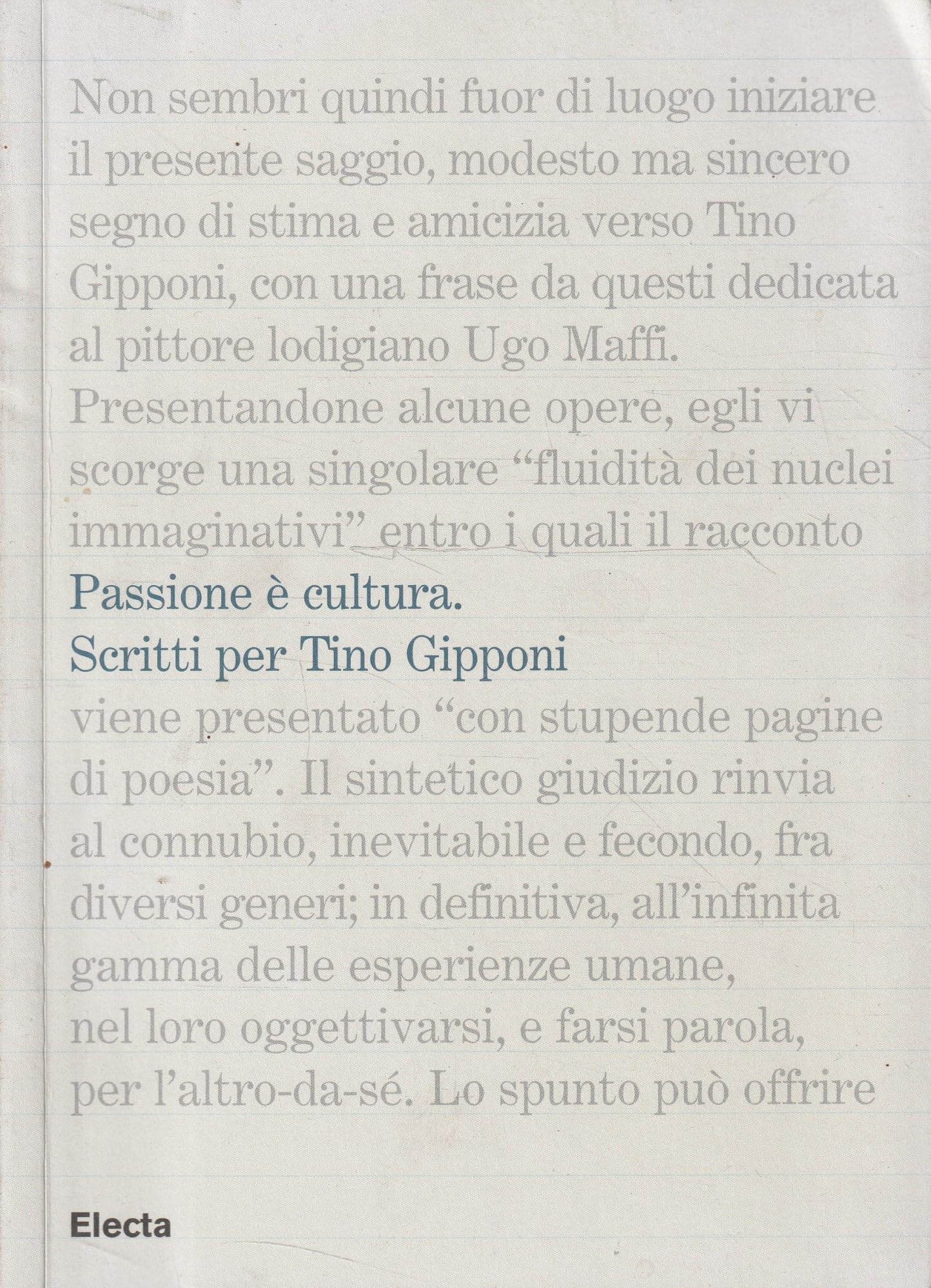 Passione è cultura. Scritti per Tino Gipponi book
