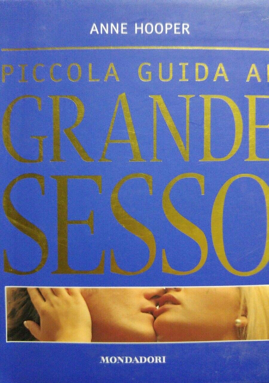 Piccola guida al grande sesso Partnership & Love