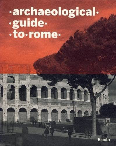 Archaeological Guide to Rome (Soprintendenza archeologica di Roma) Social Sciences
