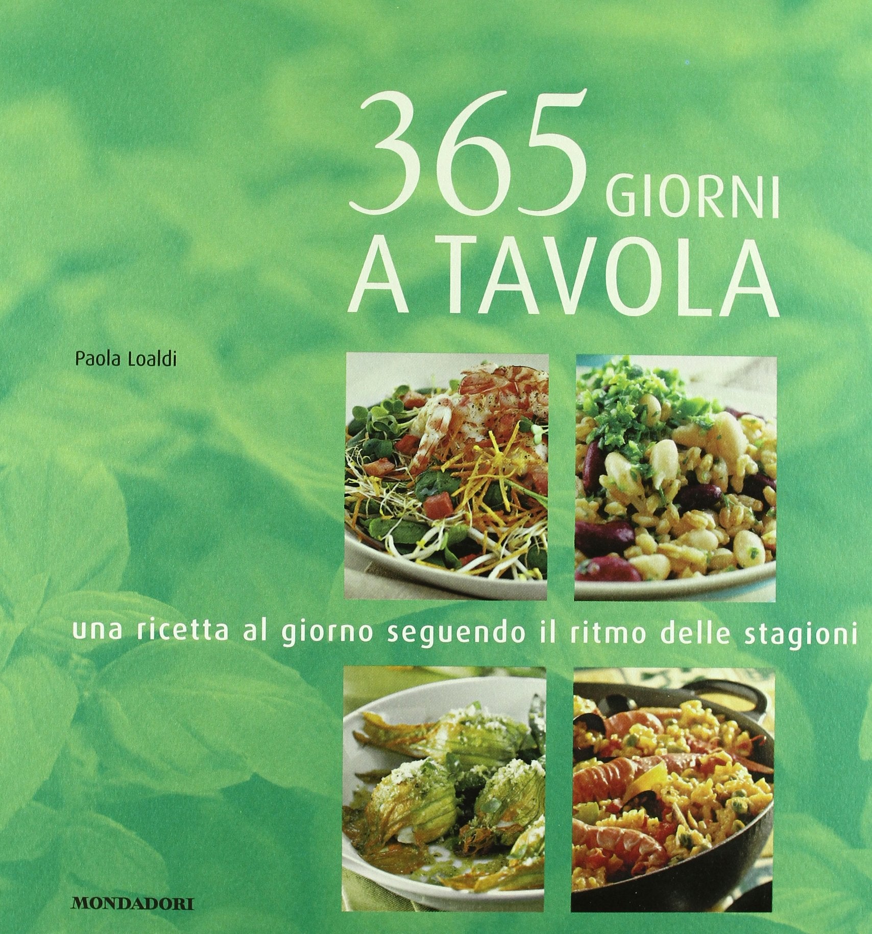 Food and Cuisine: 365 Giorni a Tavola Leisure, Home & Garden