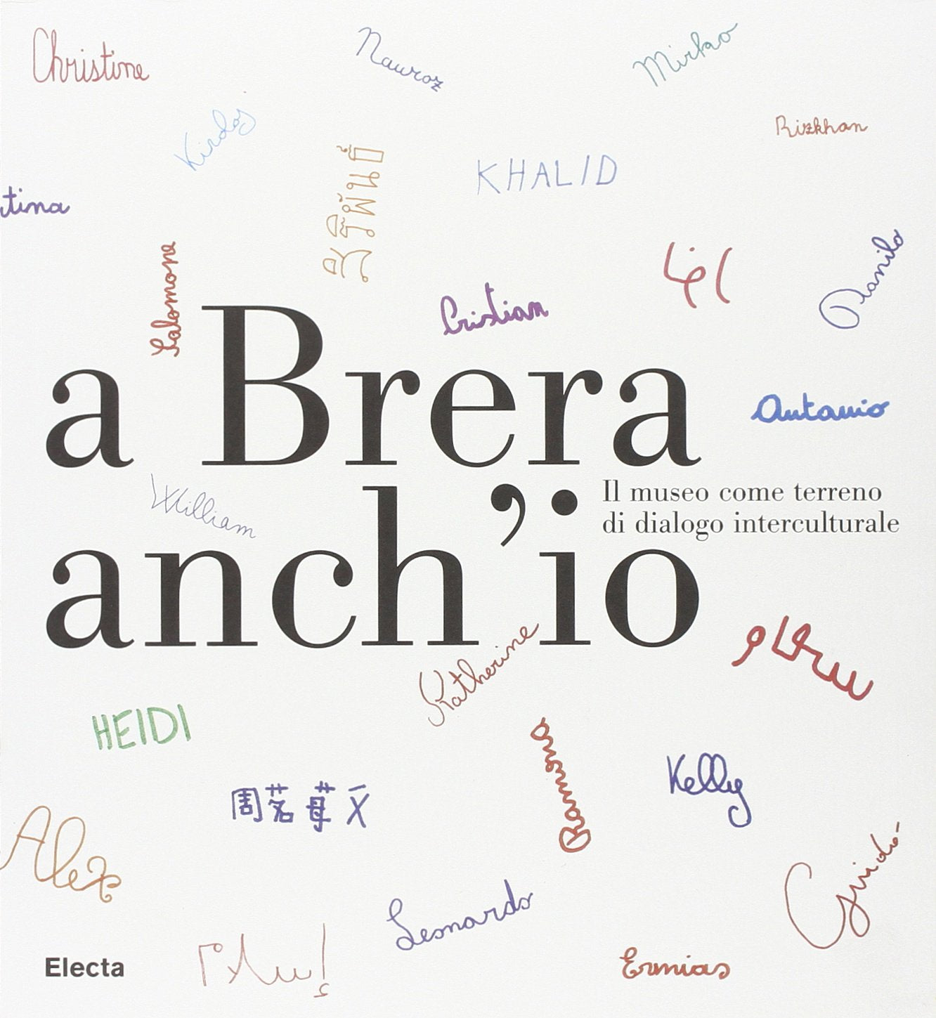 A Brera anch'io. Il museo come terreno di dialogo interculturale book