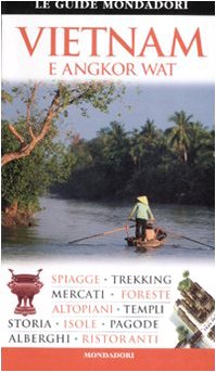 Vietnam e Angkor Wat. Ediz. illustrata book