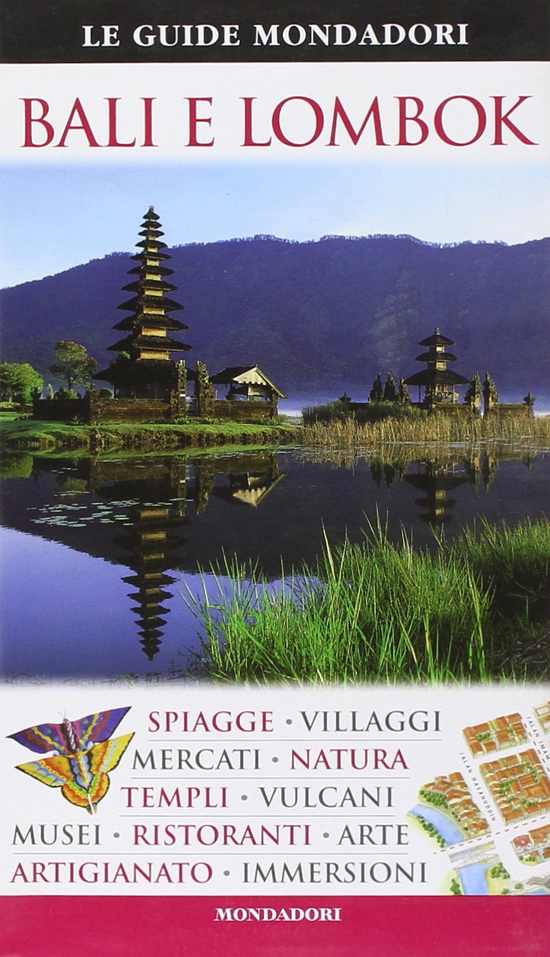 Bali e Lombok. Ediz. illustrata (Le guide Mondadori) Leisure, Home & Garden