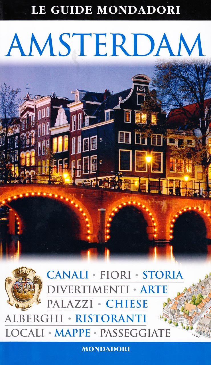 Amsterdam. Ediz. illustrata (Le guide Mondadori) Leisure, Home & Garden