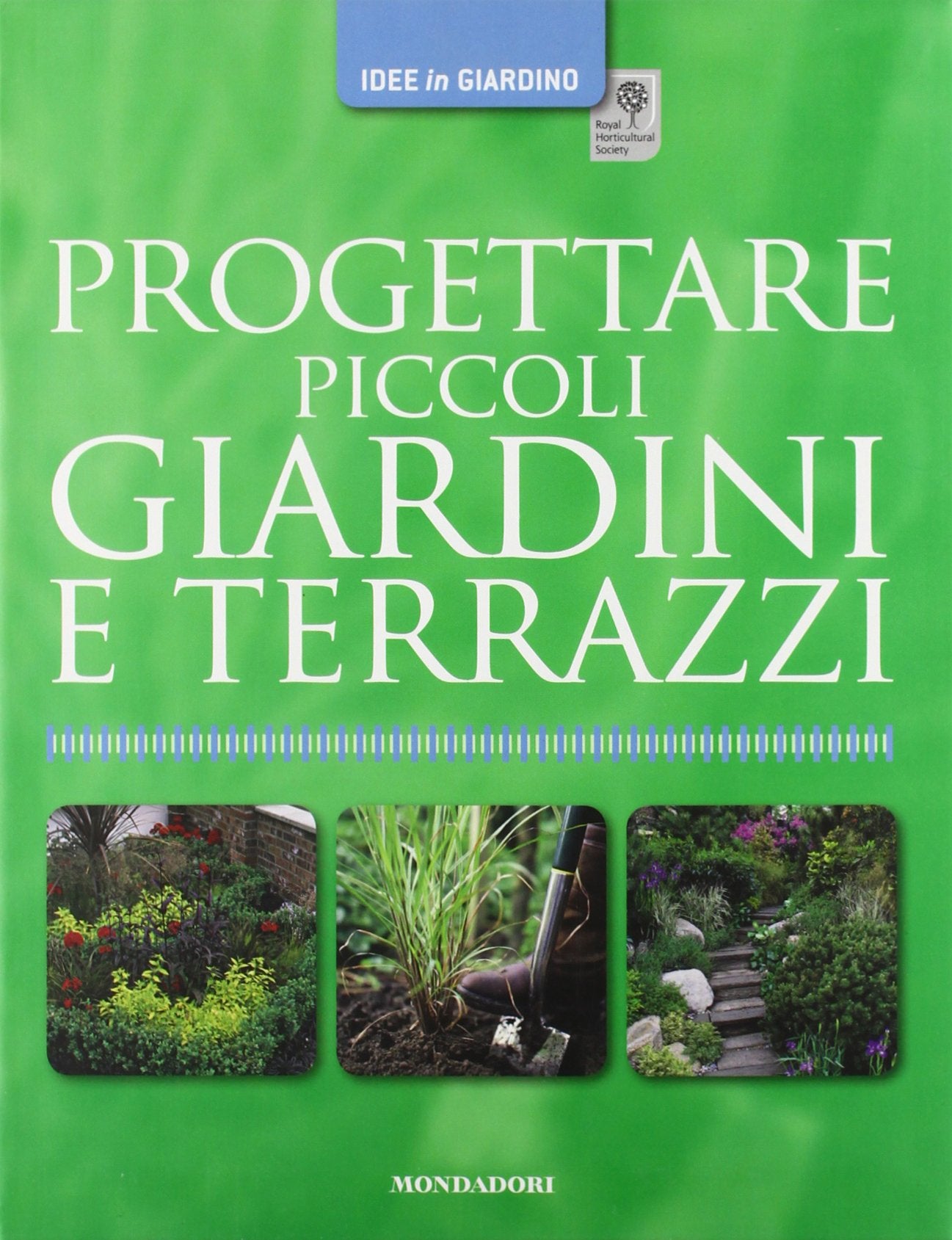 Progettare piccoli giardini e terrazzi. Ediz. illustrata (Idee in giardino) Leisure, Home & Garden