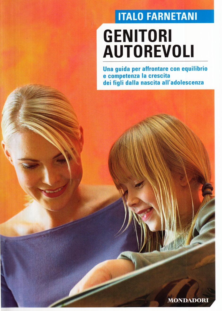 Genitori autorevoli. Ediz. illustrata book