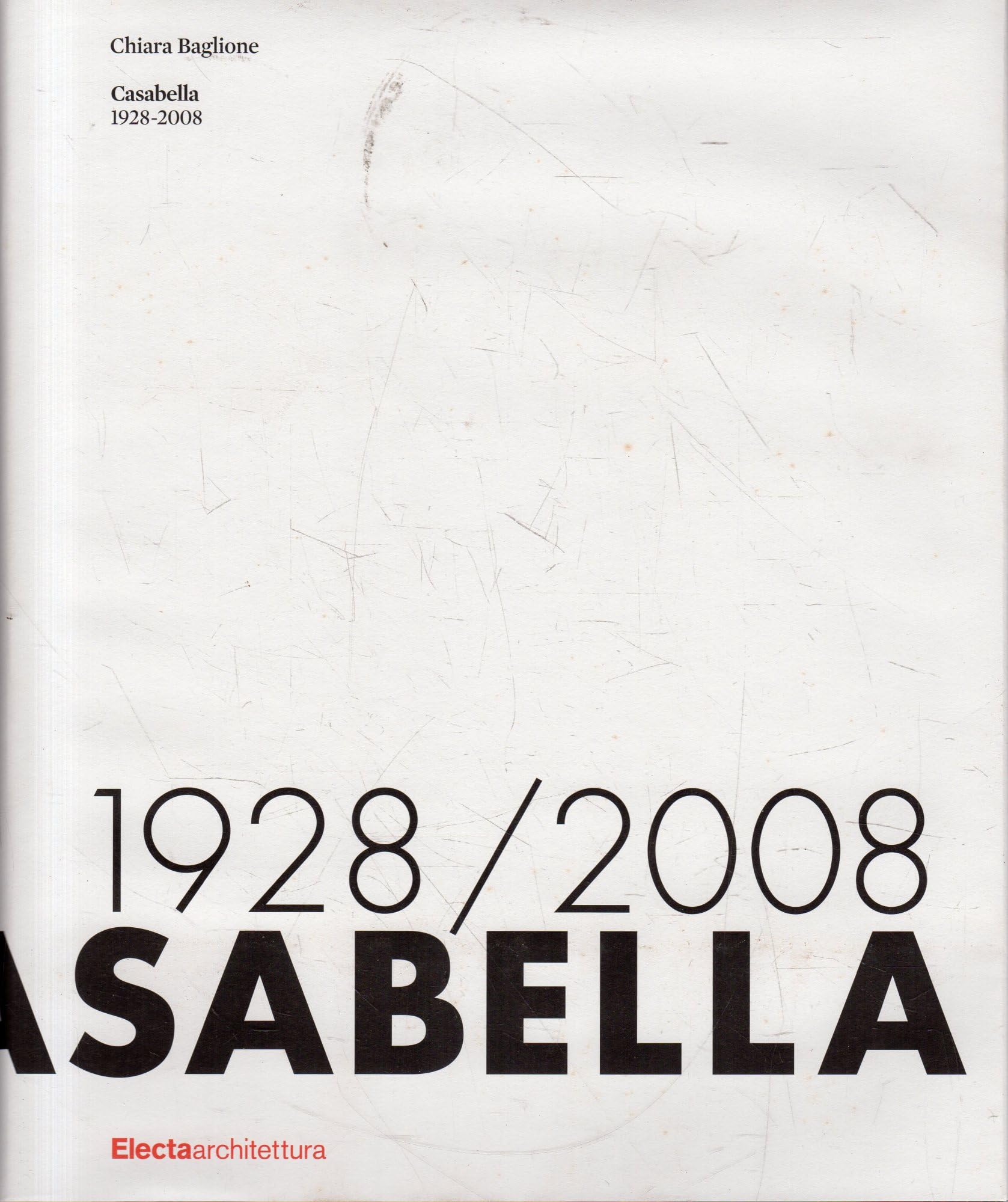 Product Image: Casabella. 1928-2008