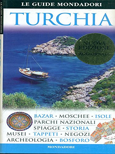 Turchia (Le guide Mondadori) Leisure, Home & Garden Books