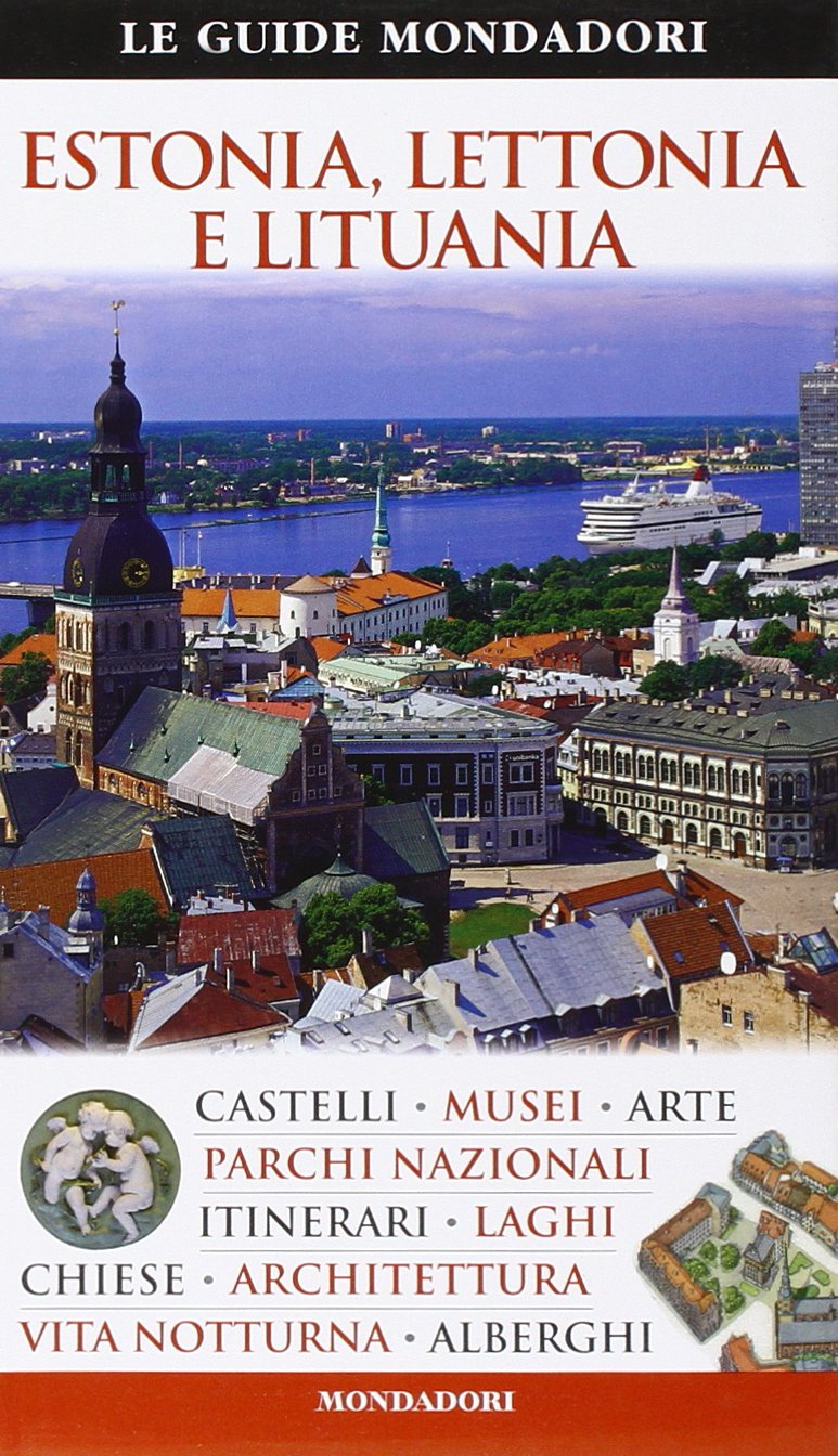 Estonia, Lettonia e Lituania (Le guide Mondadori) Leisure, Home & Garden