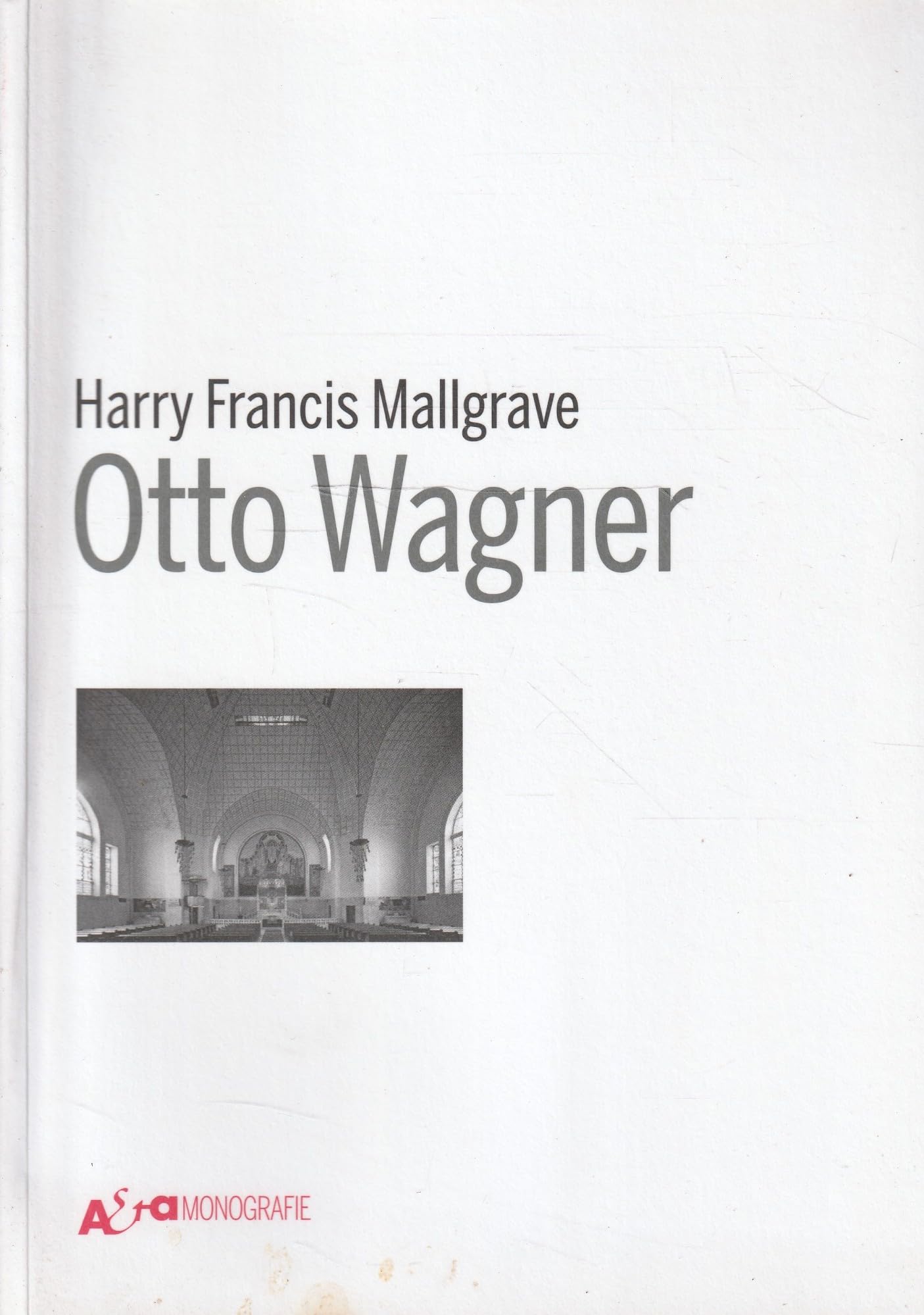 Otto Wagner (Architettura e architetti classici) Architecture