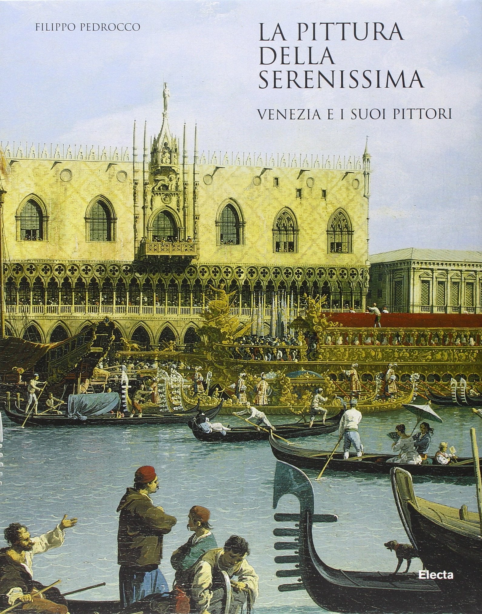 La Pittura Della Serenissima: Venezia E I Suoi Pittori (Arte e cultura) Film, Art & Culture