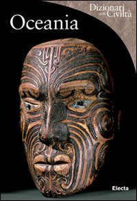 Oceania. Ediz. illustrata (Dizionari delle civiltà) Film, Art & Culture