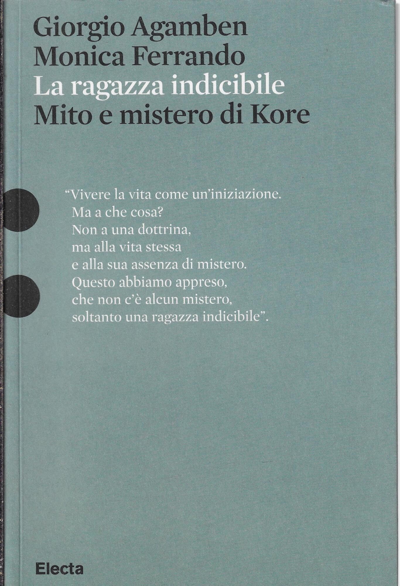 La ragazza indicibile. Mito e mistero di Kore Philosophy