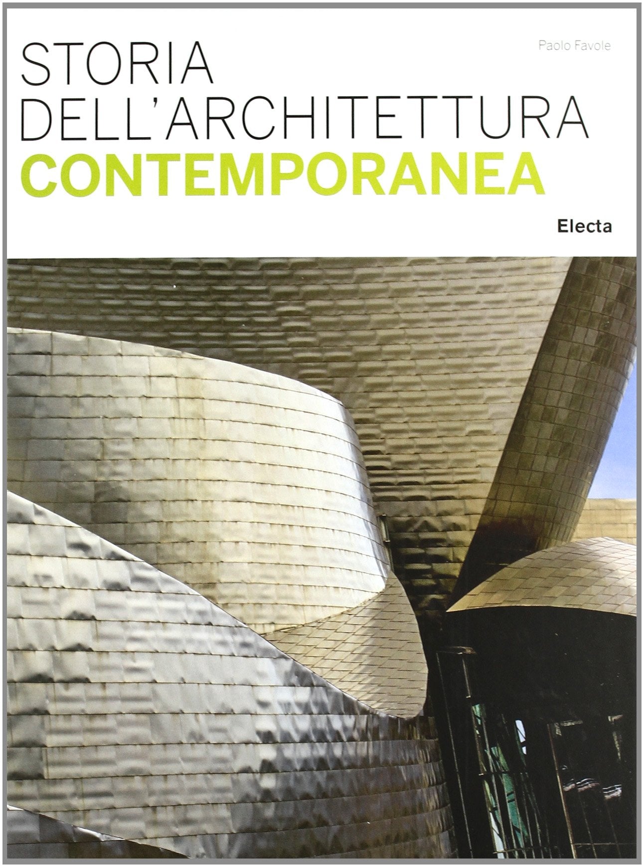Storia dell'architettura contemporanea. Ediz. illustrata book
