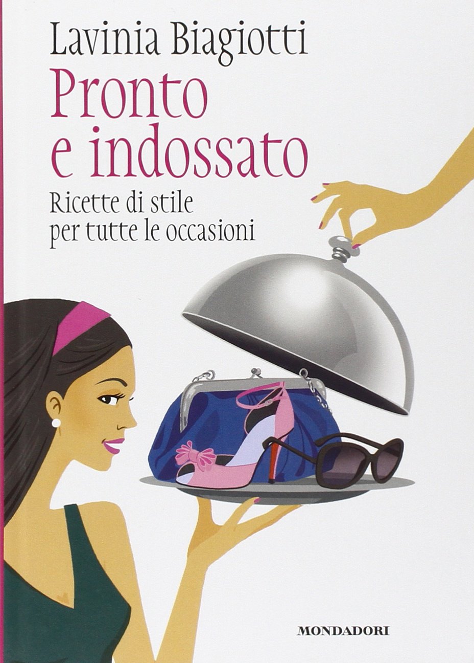 Pronto e indossato. Ricette di stile per tutte le occasioni (Libri illustrati) Leisure, Home & Garden