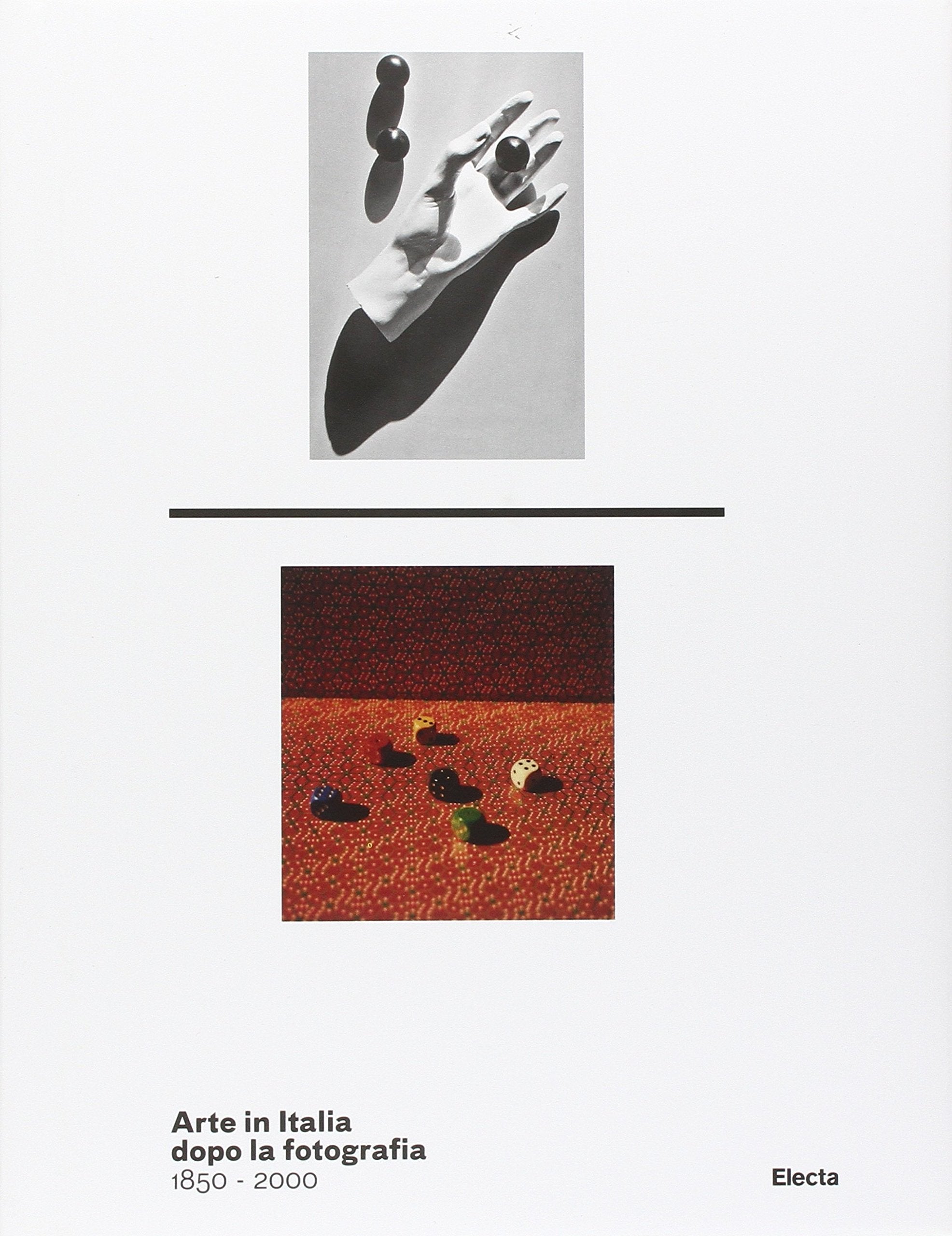 Arte in Italia dopo la fotografia 1850-2000. Catalogo della mostra (Roma, 24 dicembre 2011-4 marzo 2012) Film, Art & Culture