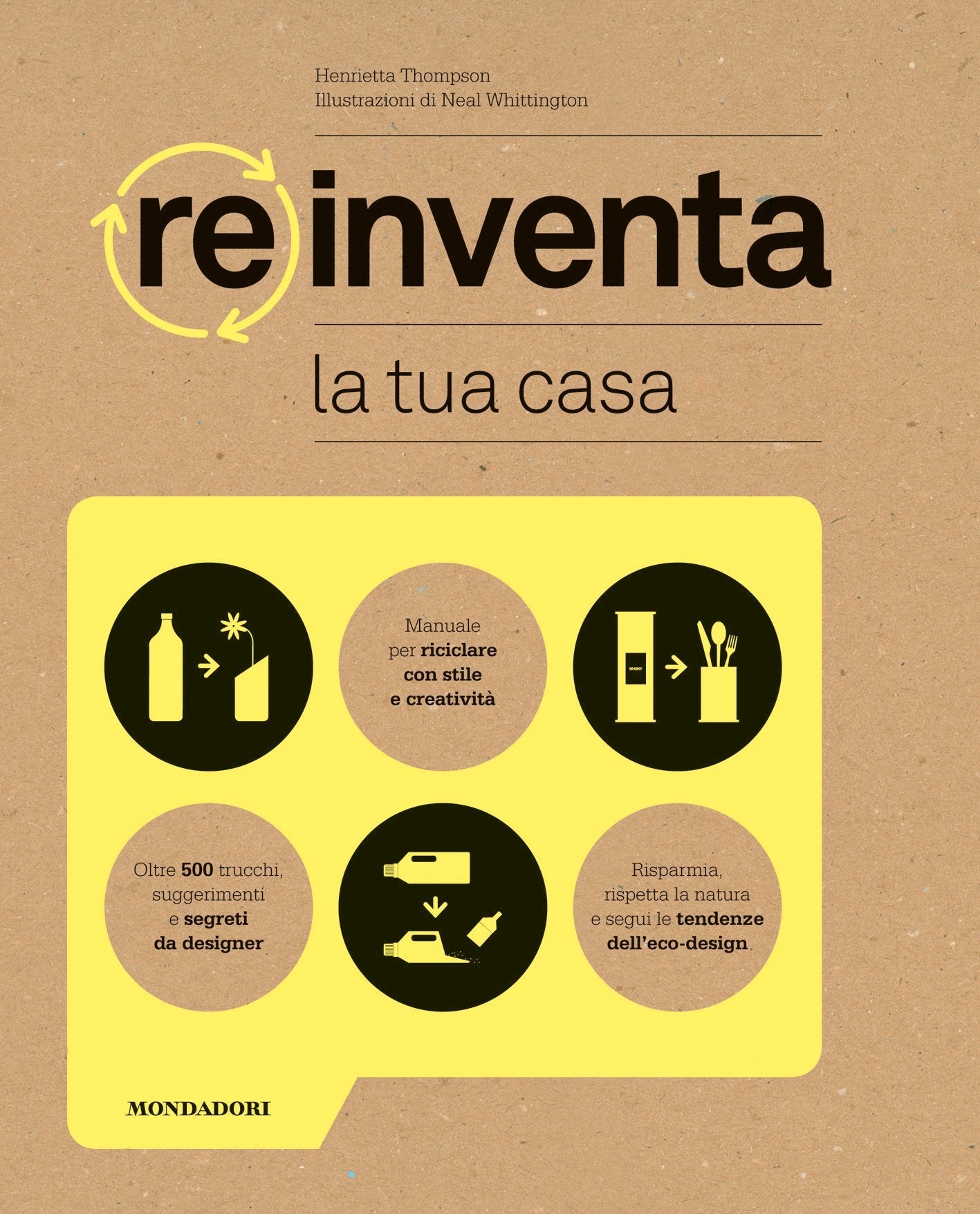 Reinventa la tua casa. Ediz. illustrata (Arredamento e design) Hobbies & Crafts