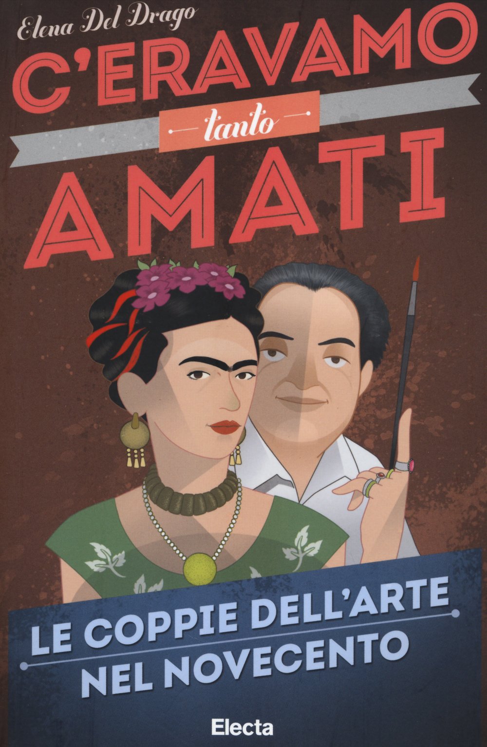 C'eravamo tanto amati. Le coppie dell'arte nel Novecento Film & Music
