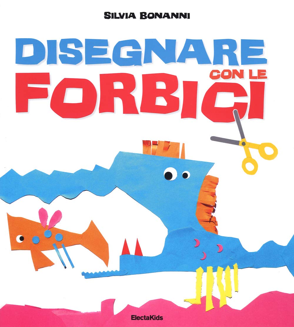 Disegnare con le forbici (Electa Kids) Tiptoi & Games