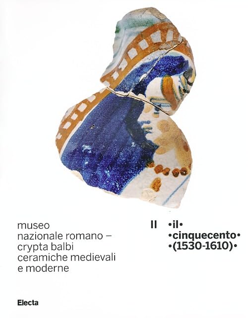 Il Cinquecento (1530-1610) Second-hand books on film, art and culture