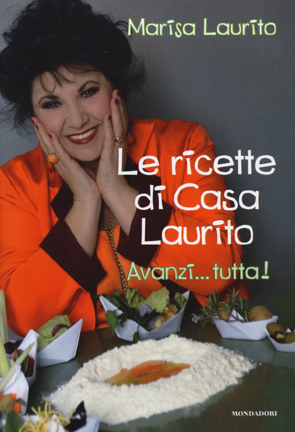 Ricette di casa Laurito. Avanzi... tutta! book