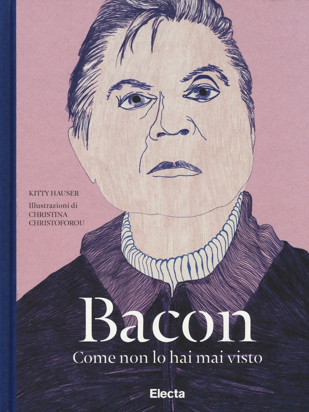 Bacon come non lo hai mai visto. Ediz. illustrata book