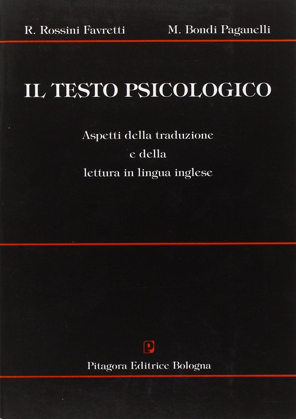 Il testo psicologico. Aspetti della traduzione e della lettura in lingua inglese book