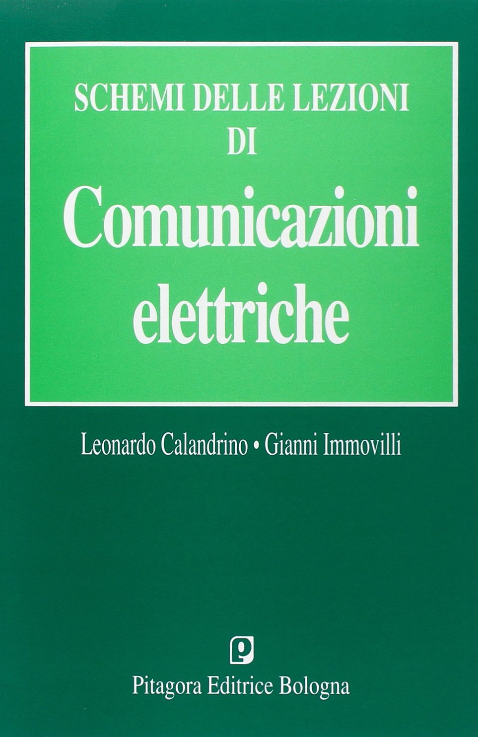 Schemi dalle lezioni di comunicazioni elettriche Business & Technology