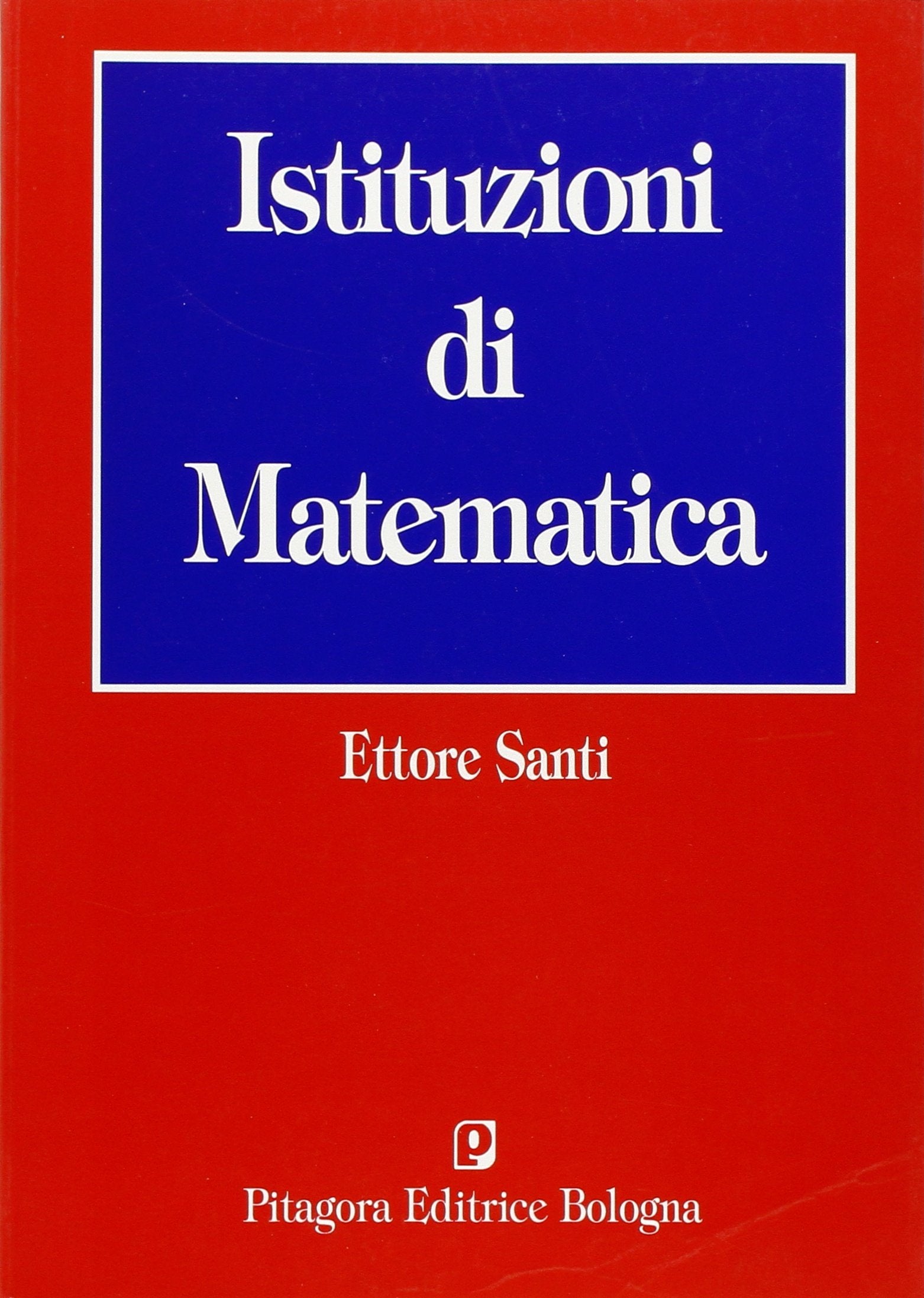 Istituzioni di matematica Mathematics