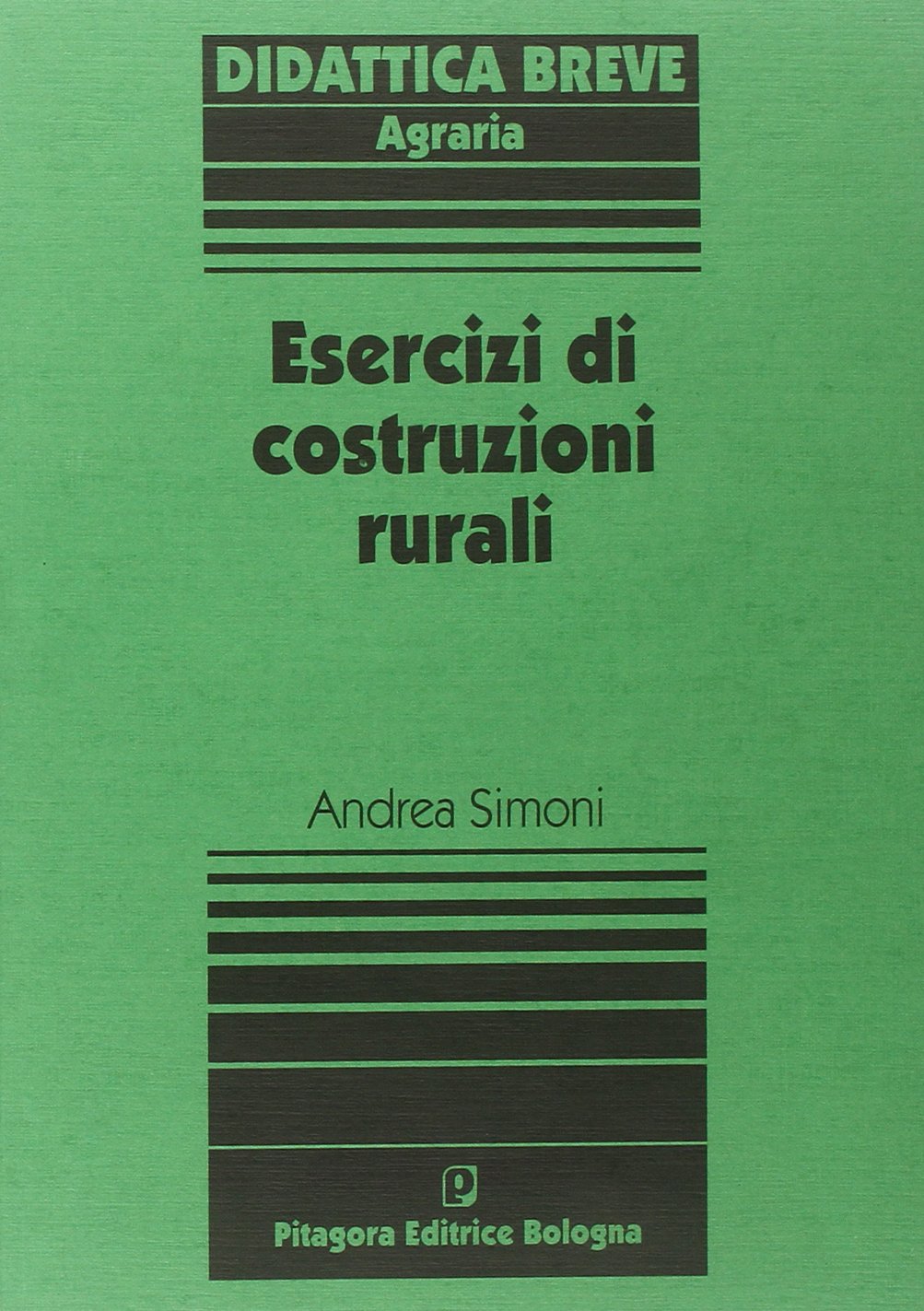 Esercizi di costruzioni rurali book