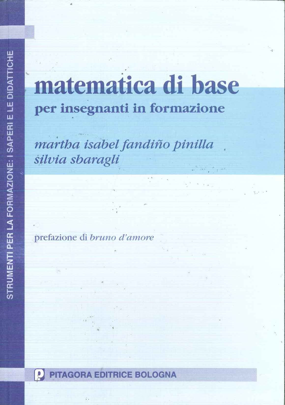 Matematica di base per insegnanti in formazione book