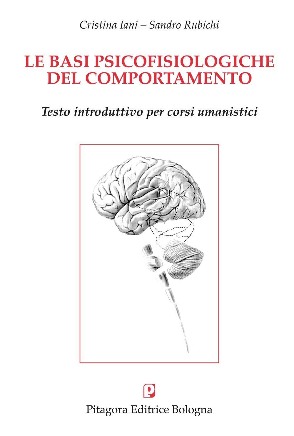 Le basi psicofisiologiche del comportamento book