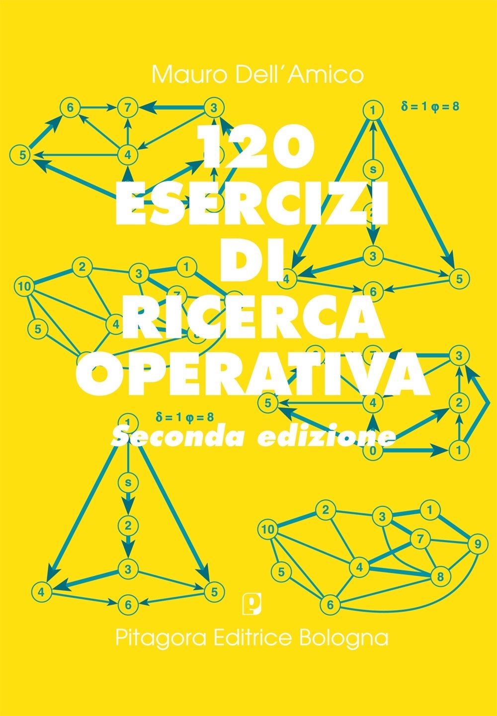 Centoventi esercizi di ricerca operativa Computer Science