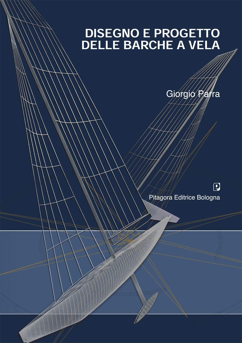 Disegno e progetto delle barche a vela book