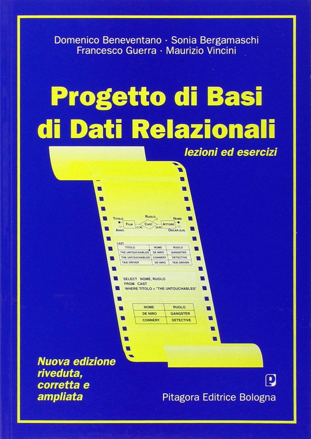Progetto di basi di dati relazionali. Lezioni ed esercizi Computer Science