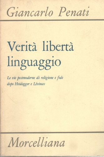 Verità libertà linguaggio (Filosofia) Philosophy