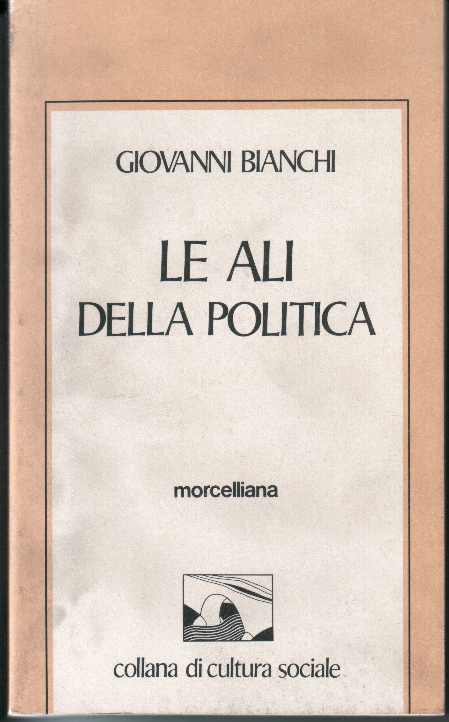Le ali della politica Books