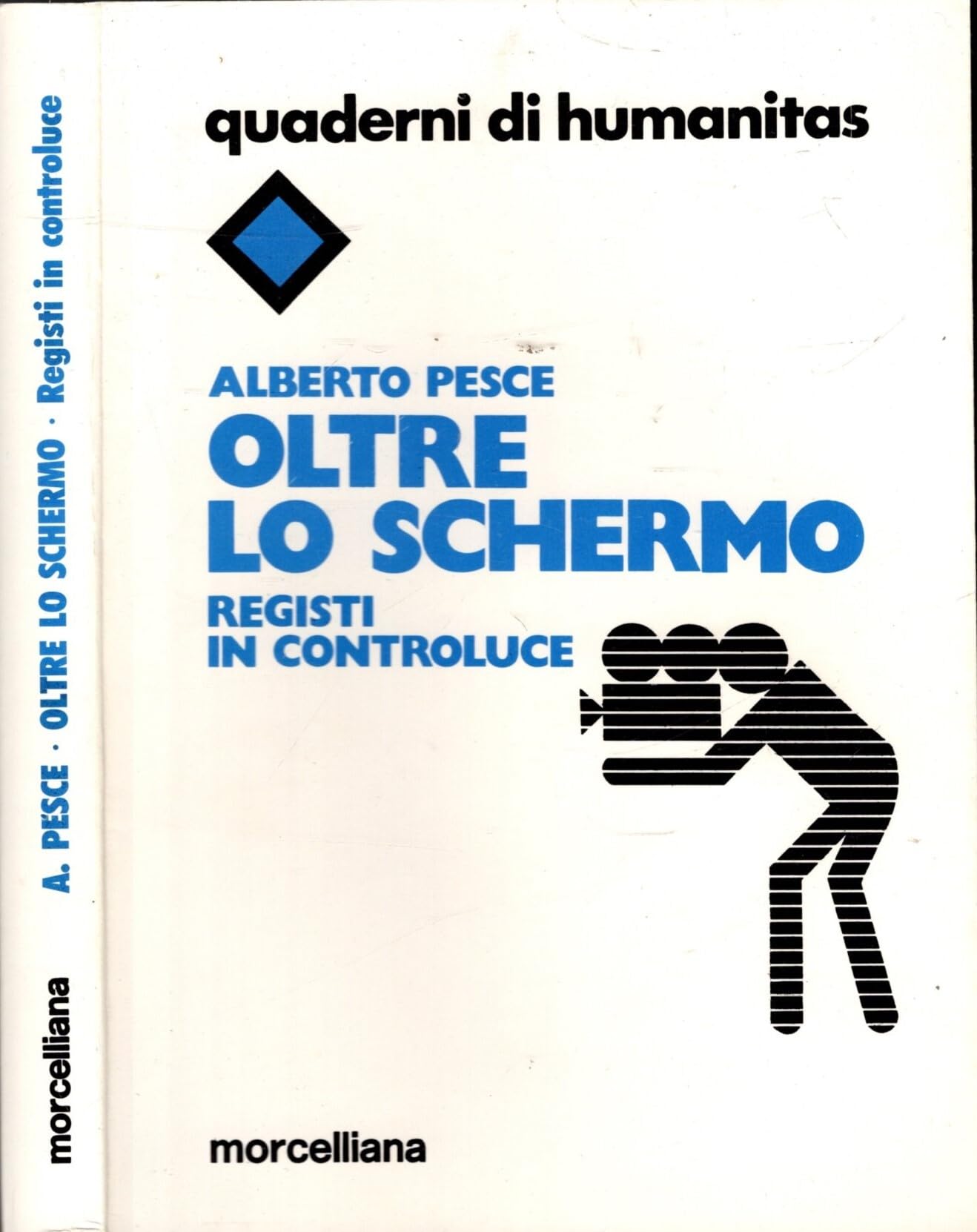 Oltre lo schermo (Quaderni di Humanitas) Film, Art & Culture
