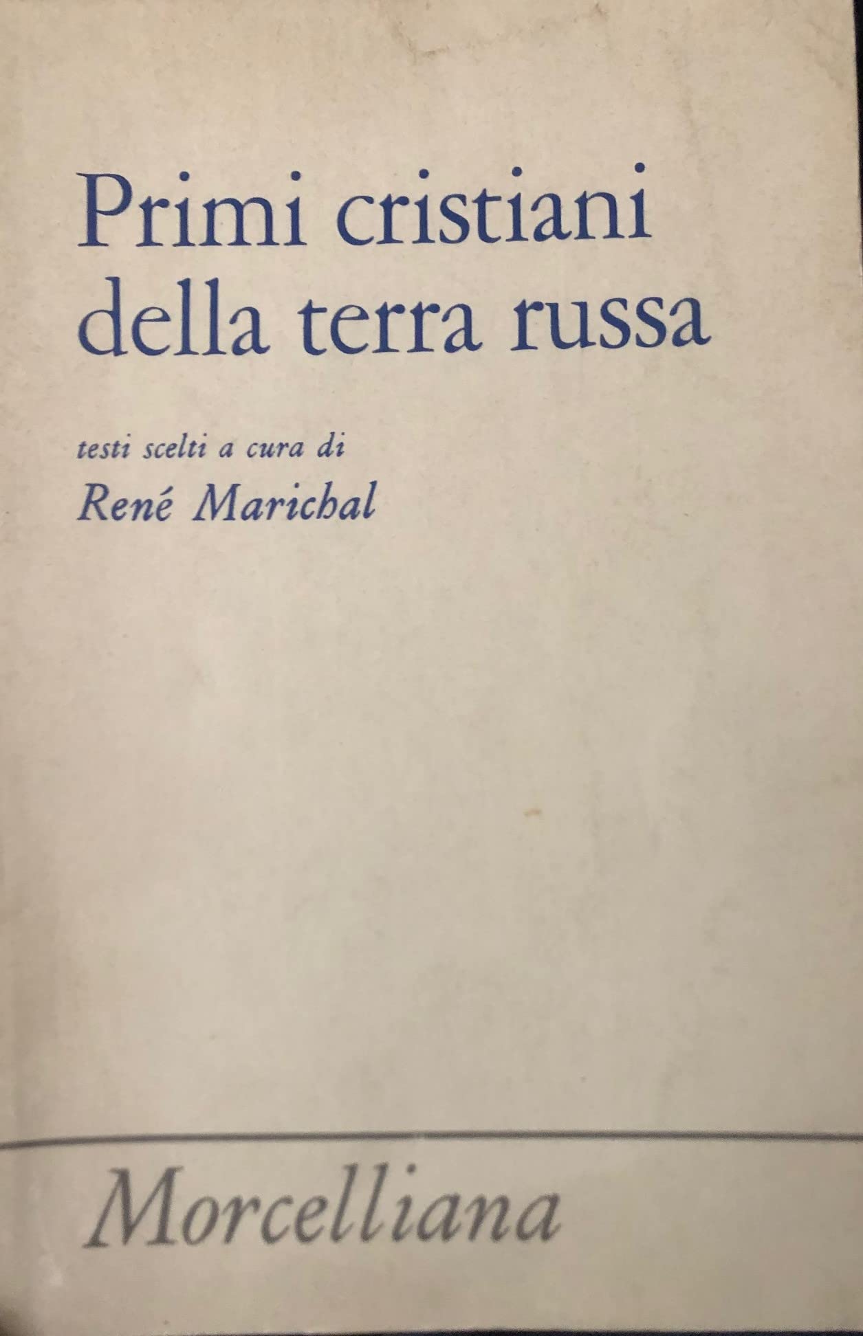 Primi cristiani della terra russa (Storia) Religion & Esotericism