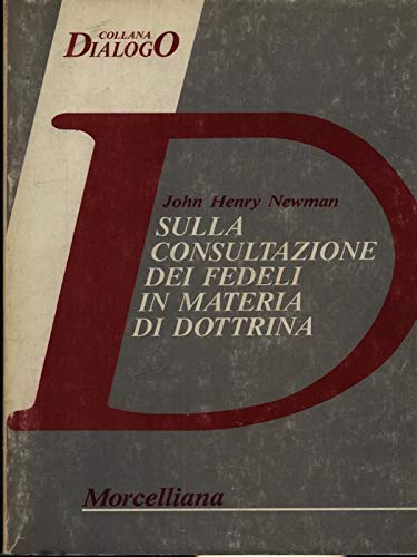 Sulla consultazione dei fedeli in materia di dottrina (Filosofia) Religion & Esotericism