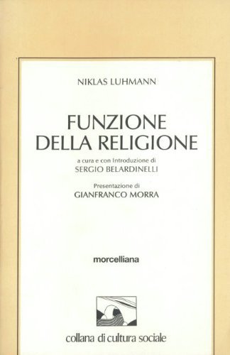 Funzione della religione (Le scienze umane) Social Sciences