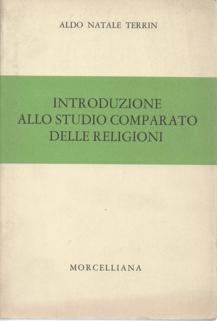 Introduzione allo studio comparato delle religioni (Guide di cultura) Philosophy