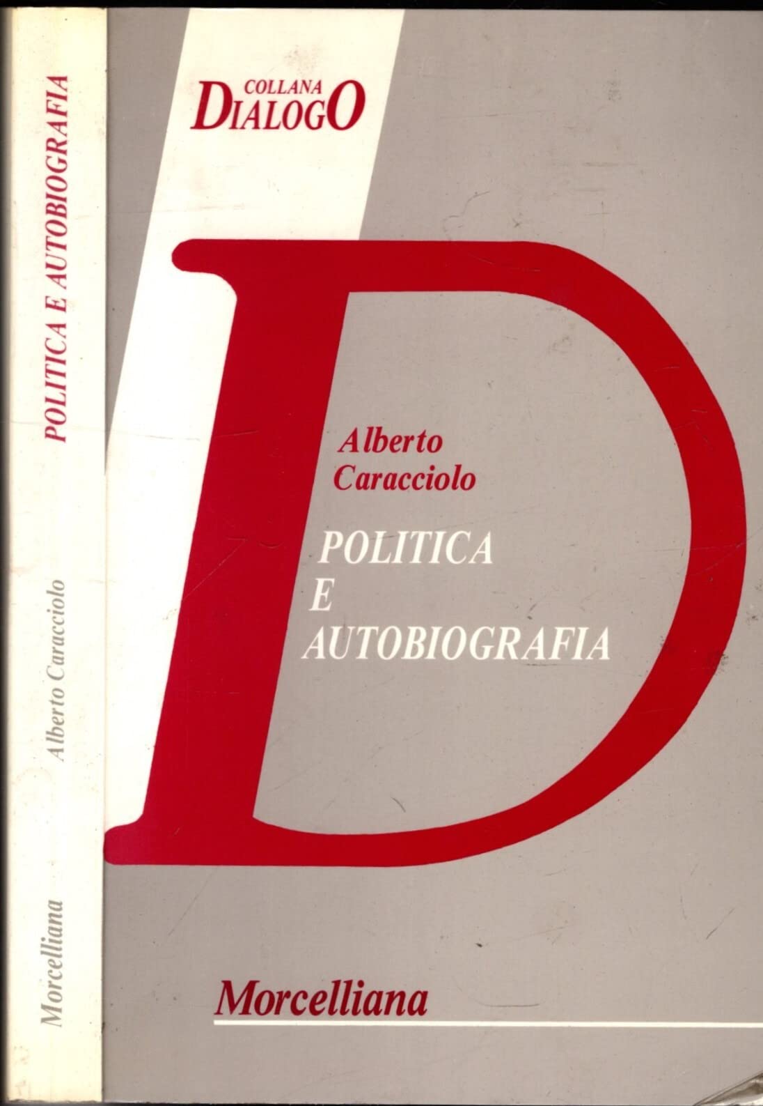 Politica e autobiografia (Filosofia) Philosophy