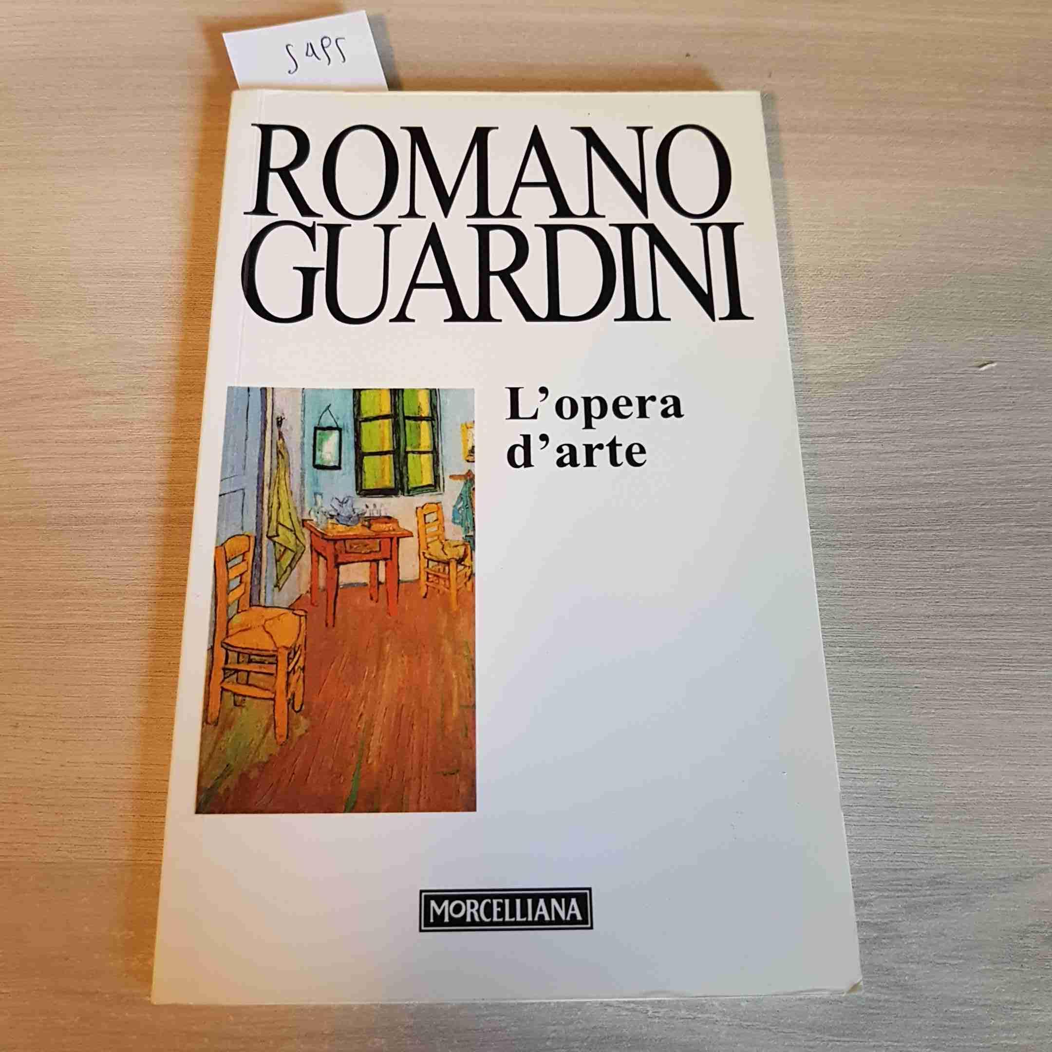 L'opera d'arte. Temi e prospettive della vita morale (Opere di Romano Guardini) Philosophy