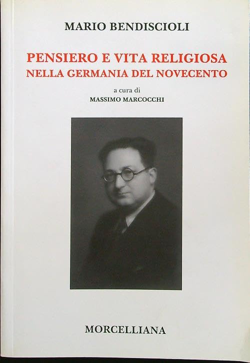 Pensiero e vita religiosa nella Germania del Novecento book
